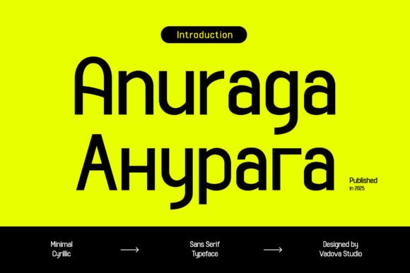 Anuaraga: A Modern Sans Serif Font for Editorial Design and Digital Publishing