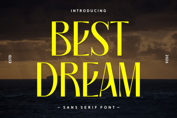 Best Dream: A Cinematic Sans Serif Font for Bold Brand Identities