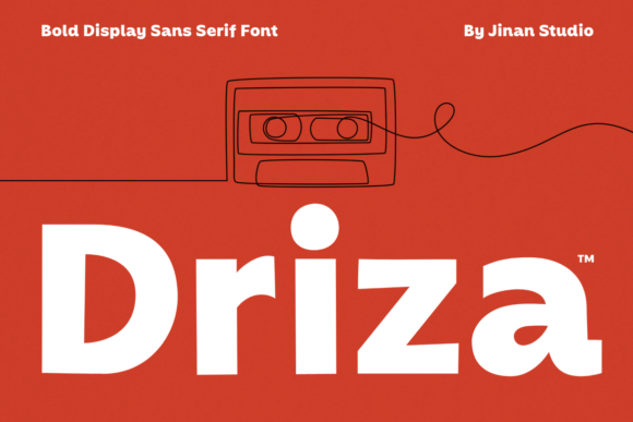Driza Font: A Bold Sans Serif for Modern Makers and Creative Brands