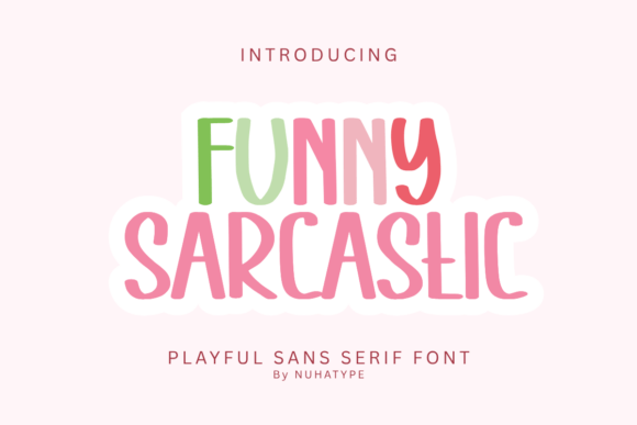 Funny Sarcastic: A Cute Sans Serif Handwriting Font for Social Media and Brand Campaigns