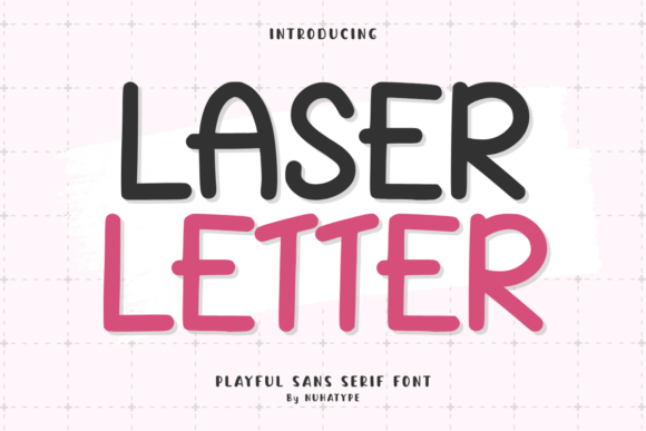 Laser Letter: A Cute Sans Serif Handwriting Font for Editorial Design