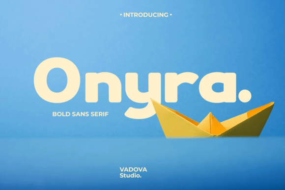 Onyra: A Bold Sans Serif Font for Crafters and Product Designers