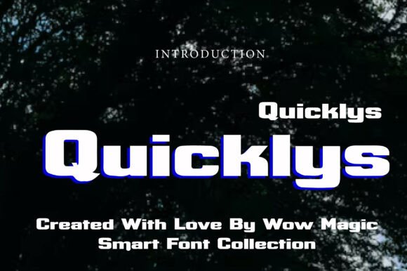 Quicklys: A Bold Sans Serif Font for Impactful Web Design
